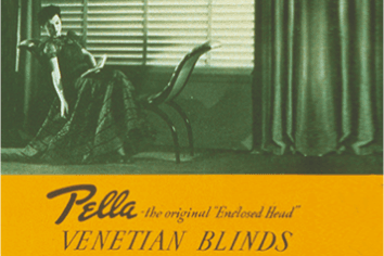 Pella-redesigned venetian blinds are advertised in the 1930s.